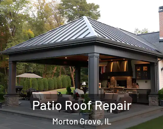  Patio Roof Repair Morton Grove, IL